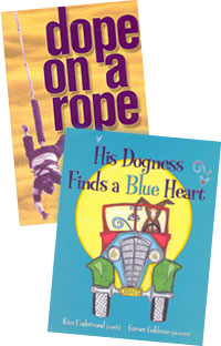 Dope on  a Rope